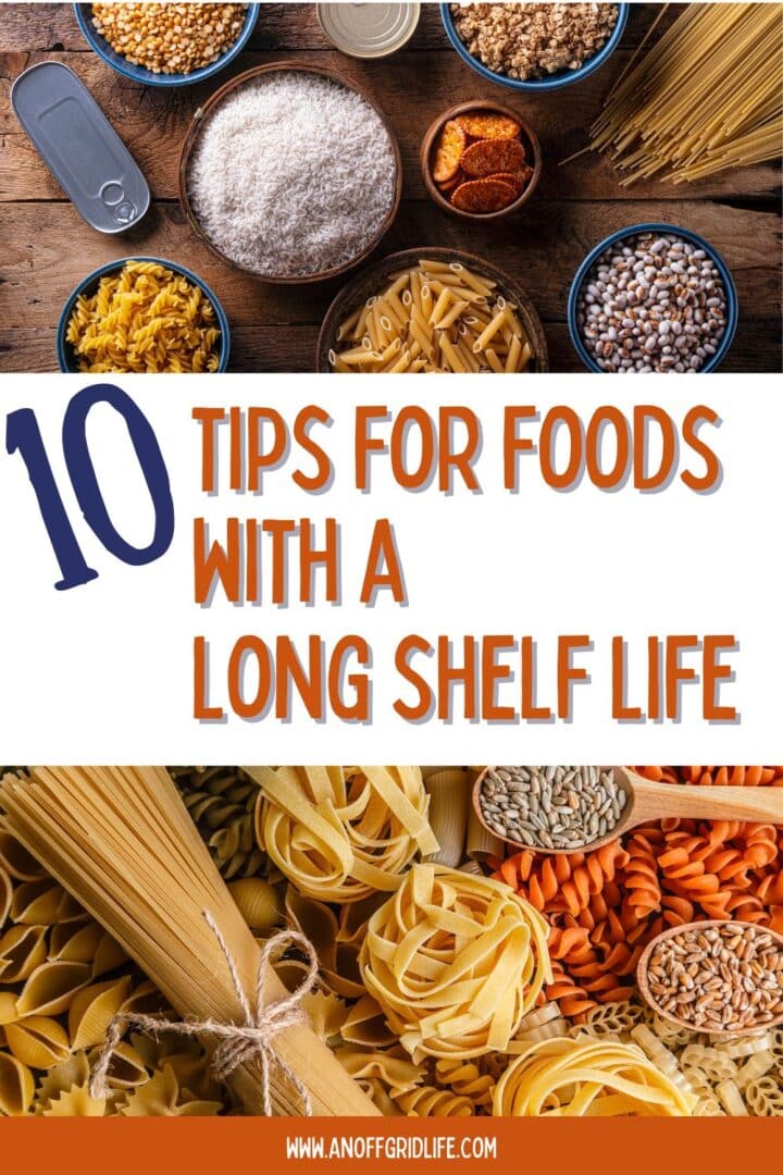 10 tips for foods with a long shelf life.