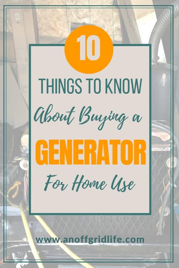 10 Things to Know About Buying a Generator for Home Use text overlay on generator in generator shed