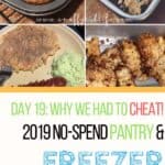 2019 No Spend Pantry Challenge: Why We Had to Cheat