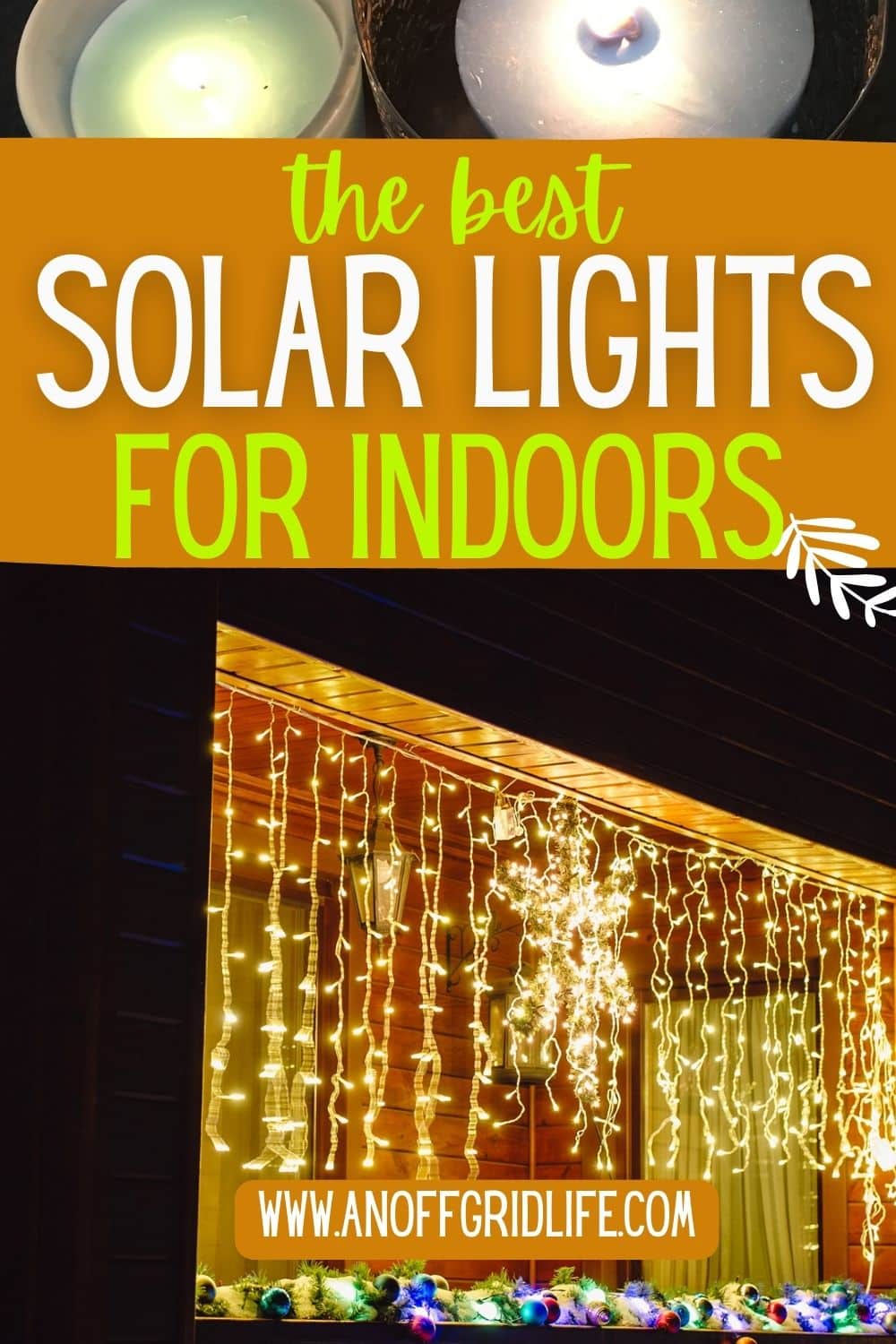 Best Indoor Solar Lighting Ideas for Off Grid Cabins - An Off Grid Life