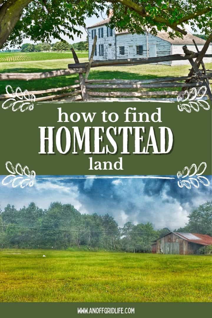 How to Find Homestead Land The Beginner's Guide - An Off Grid Life