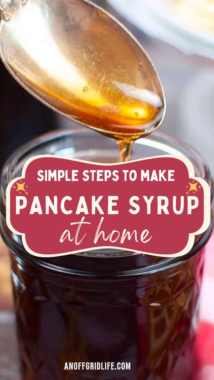 A spoon pours homemade pancake syrup into a glass jar; text overlay reads "Simple Steps to Make Pancake Syrup at Home.