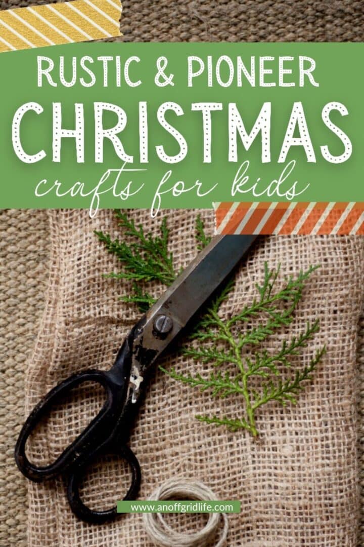 Rustic and pioneer christmas craft for kids.