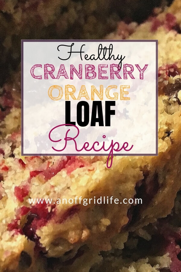 Healthy Cranberry Orange Loaf Recipe