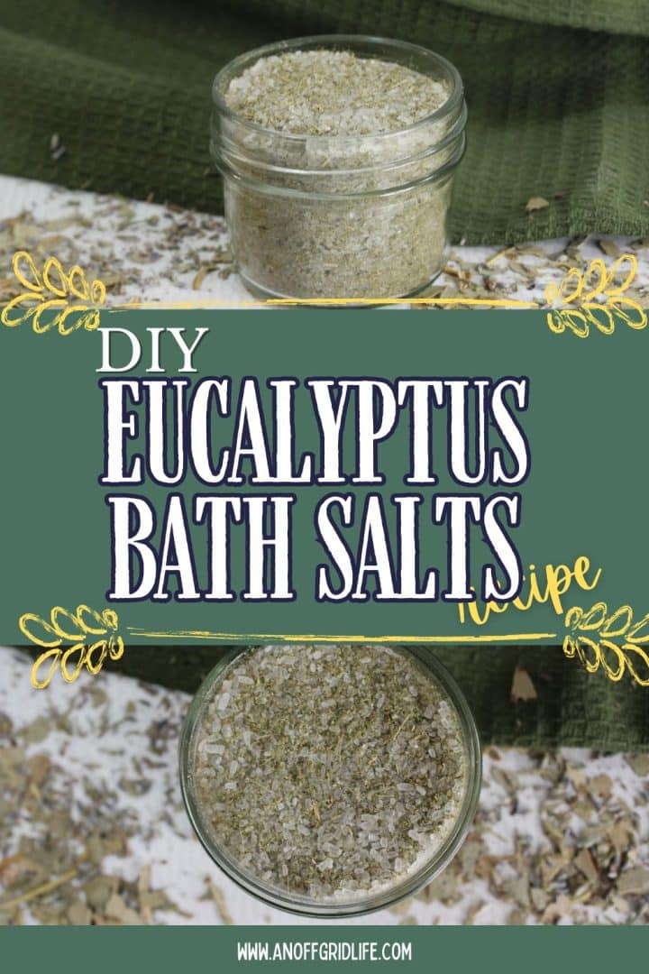 Jar of eucalyptus bath salts on a green textured surface with text overlaid: "DIY Eucalyptus Bath Salts Recipe" and a website link at the bottom.