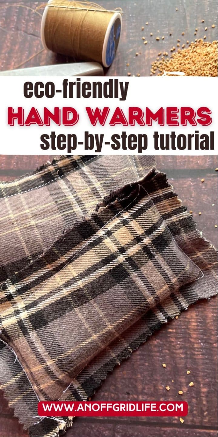 Eco-friendly hand warmers tutorial image featuring plaid fabric, brown thread spool, and scattered seeds on a wooden surface.