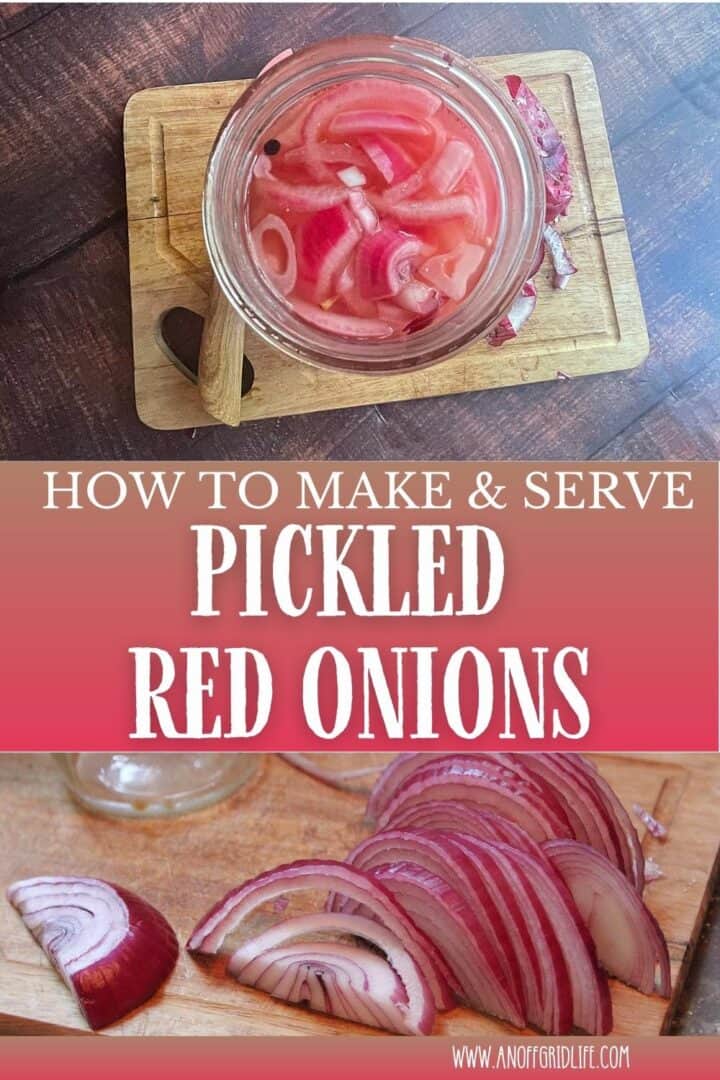 How to make and serve pickled red onions text overlay on image of pickled red onions.