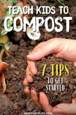 Teach Kids to Compost: 7 Tips to Get Started - An Off Grid Life