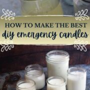 How to make the best diy emergency candles.